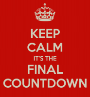 Keep Calm Its The Final Countdown